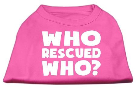 Who Rescued Who Screen Print Shirt Bright Pink XL (16)