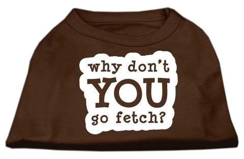 You Go Fetch Screen Print Shirt Brown Lg (14)