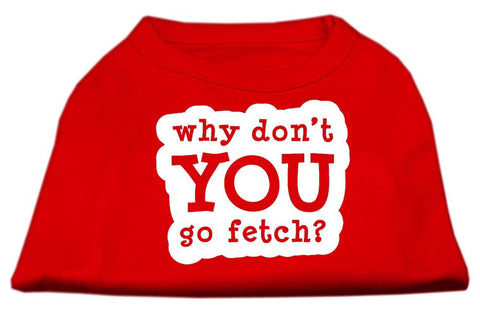 You Go Fetch Screen Print Shirt Red Lg (14)