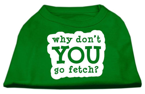 You Go Fetch Screen Print Shirt Green XS (8)