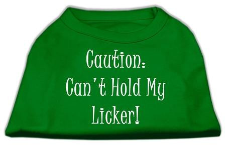 Can't Hold My Licker Screen Print Shirts Emerald Green Sm (10)