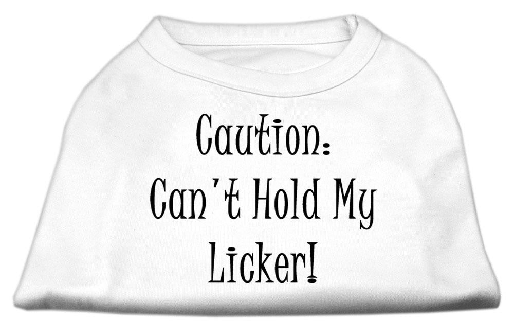 Can't Hold My Licker Screen Print Shirts White XS (8)