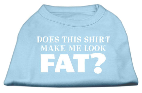 Does This Shirt Make Me Look Fat? Screen Printed Shirt Baby Blue Lg (14)