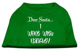 Dear Santa I Went With Naughty Screen Print Shirts