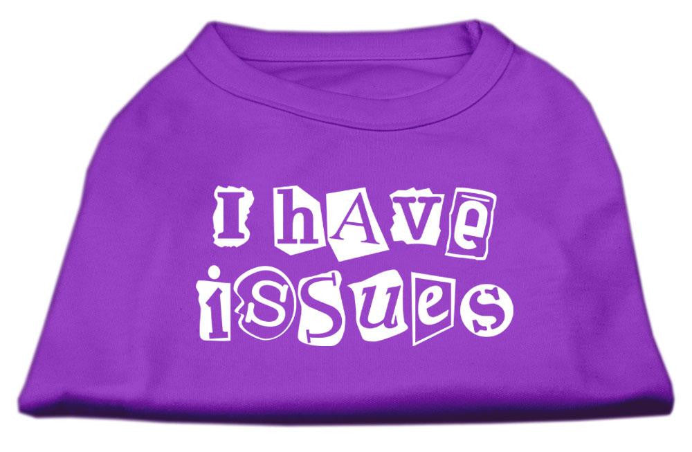 I Have Issues Screen Printed Dog Shirt  Purple Med (12)