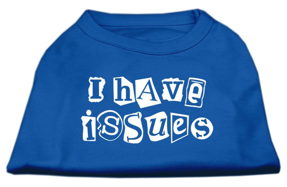 I Have Issues Screen Printed Dog Shirt Blue XS (8)