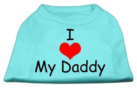 I Love My Daddy Screen Print Shirts Aqua XS (8)