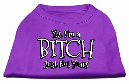 Yes Im a Bitch Just not Yours Screen Print Shirt Purple Lg (14)