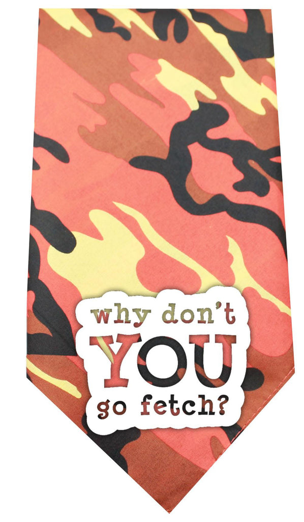 Why don&rsquo;t you go Fetch Screen Print Bandana Orange Camo