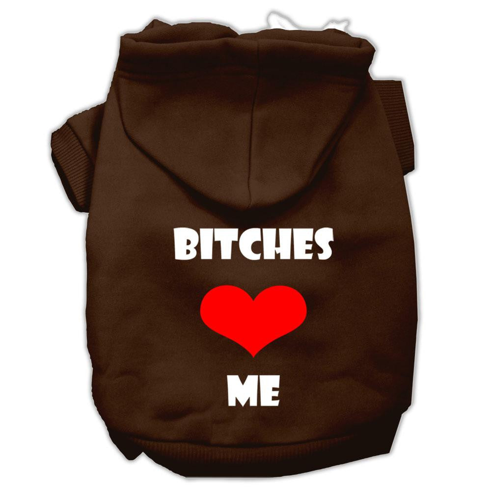 Bitches Love Me Screen Print Pet Hoodies Brown Size Sm (10)