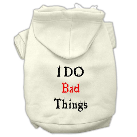 I Do Bad Things Screen Print Pet Hoodies Cream Size XXXL(20)