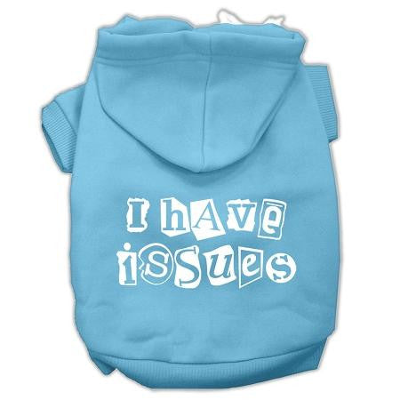 I Have Issues Screen Printed Dog Pet Hoodies Baby Blue Size XL (16)