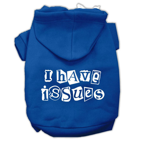 I Have Issues Screen Printed Dog Pet Hoodies Blue Size XL (16)