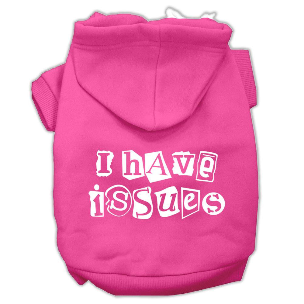 I Have Issues Screen Printed Dog Pet Hoodies Bright Pink Size XS (8)