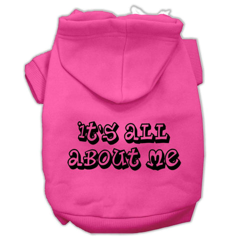 It's All About Me Screen Print Pet Hoodies Bright Pink Size XS (8)