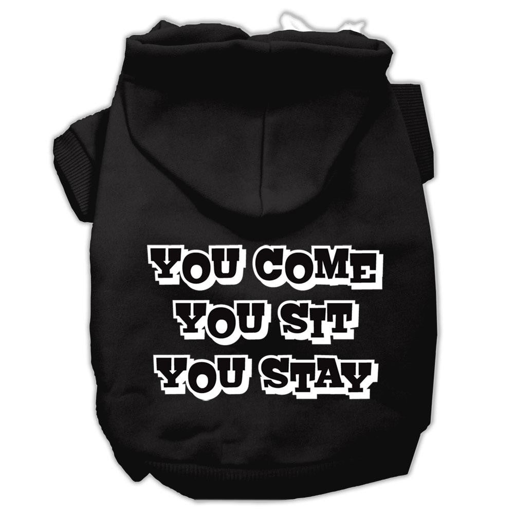 You Come, You Sit, You Stay Screen Print Pet Hoodies Black Size XS (8)