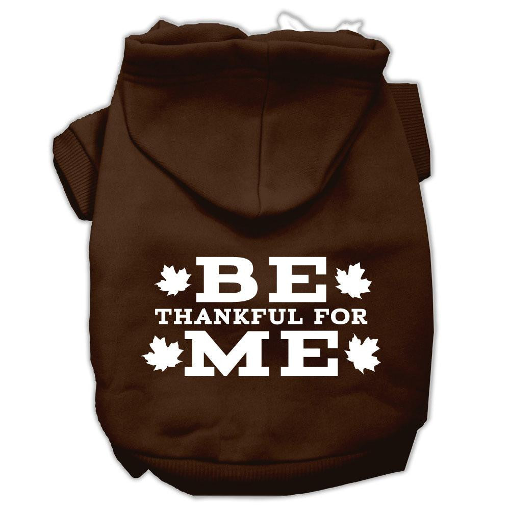 Be Thankful for Me Screen Print Pet Hoodies Brown Size Sm (10)