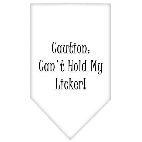 Can't Hold My Licker  Screen Print Bandana White Large