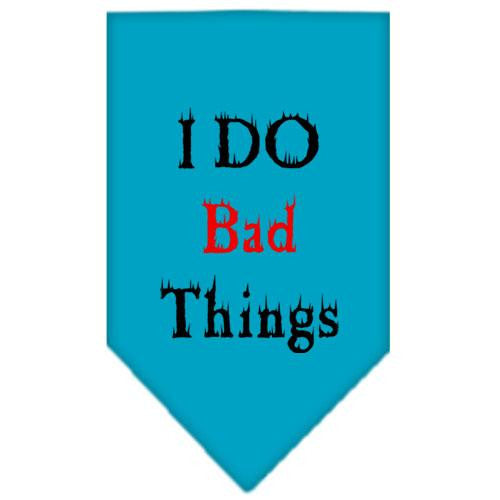 I Do Bad Things  Screen Print Bandana Turquoise Large