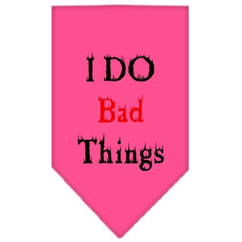 I Do Bad Things  Screen Print Bandana Bright Pink Small