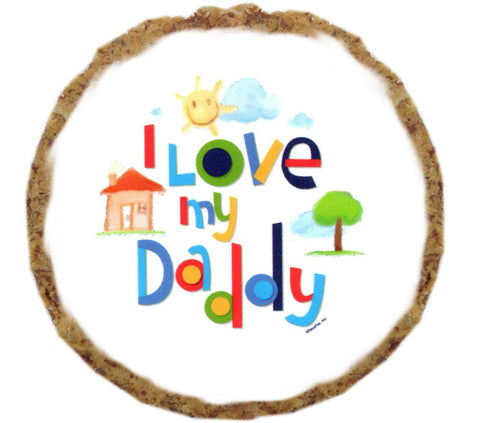 I love my daddy Dog Treats - 12 pack